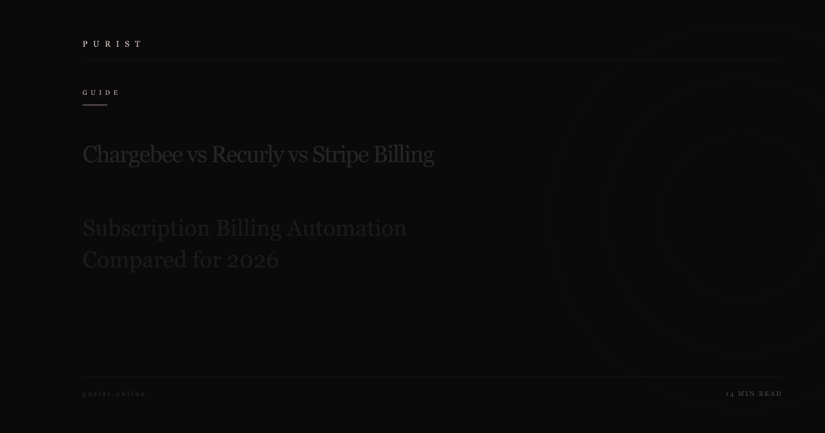 Chargebee vs Recurly vs Stripe Billing: Subscription Billing Automation Compared for 2026