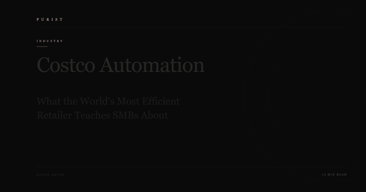 Costco Automation: What the World's Most Efficient Retailer Teaches SMBs About Operations