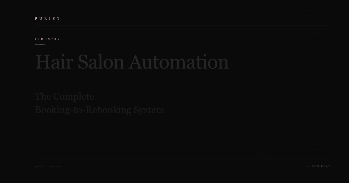 Hair Salon Automation: The Complete Booking-to-Rebooking System (2026)
