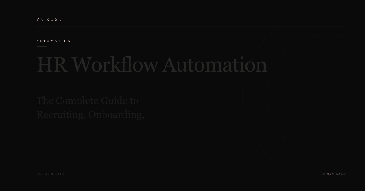 HR Workflow Automation: The Complete Guide to Recruiting, Onboarding, Time-Off, and Performance Reviews (2026)