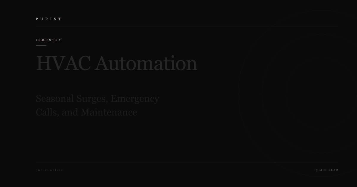 HVAC Automation: Seasonal Surges, Emergency Calls, and Maintenance Contracts (2026)