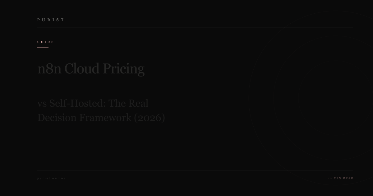 n8n Cloud Pricing vs Self-Hosted: The Real Decision Framework (2026)
